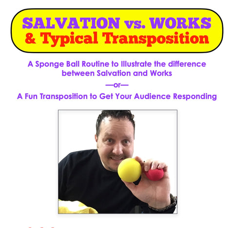 Typical Transposition & Salvation vs Works
