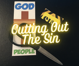 Cutting Out The Sin - Individual Lesson Download