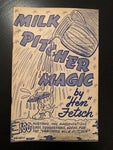 USED Book: Milk Pitcher Magic