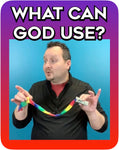 What Can God Use?